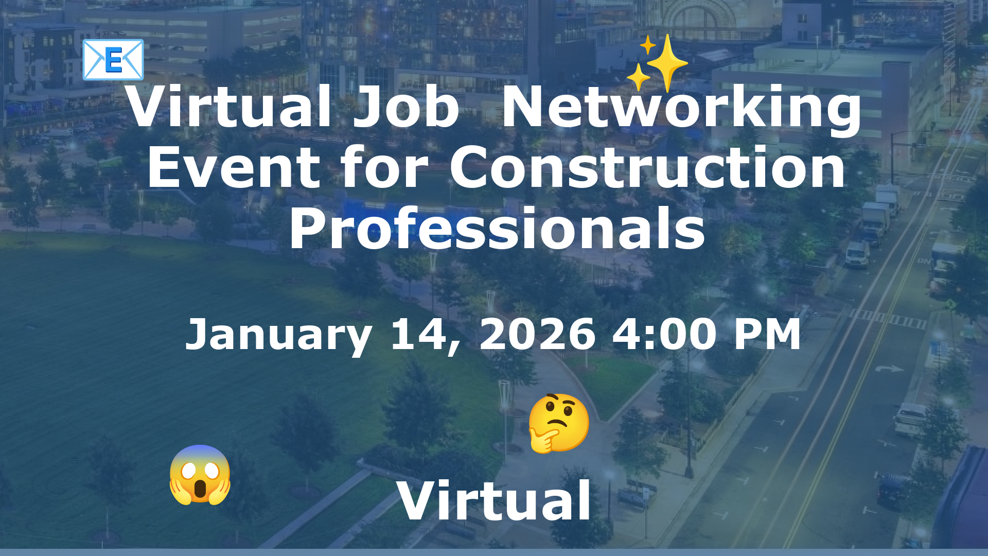 Virtual Job  Networking Event for Construction Professionals event image